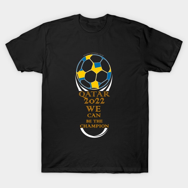 Sweden in Qatar world cup 2022 T-Shirt by solidarity in diversity